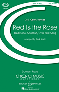 Red Is the Rose SATB choral sheet music cover